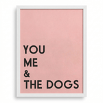 Personalized Dog Wall Art | "You Me & The Dogs" | KOKO | Modern Pet Wall Decor by KOKO