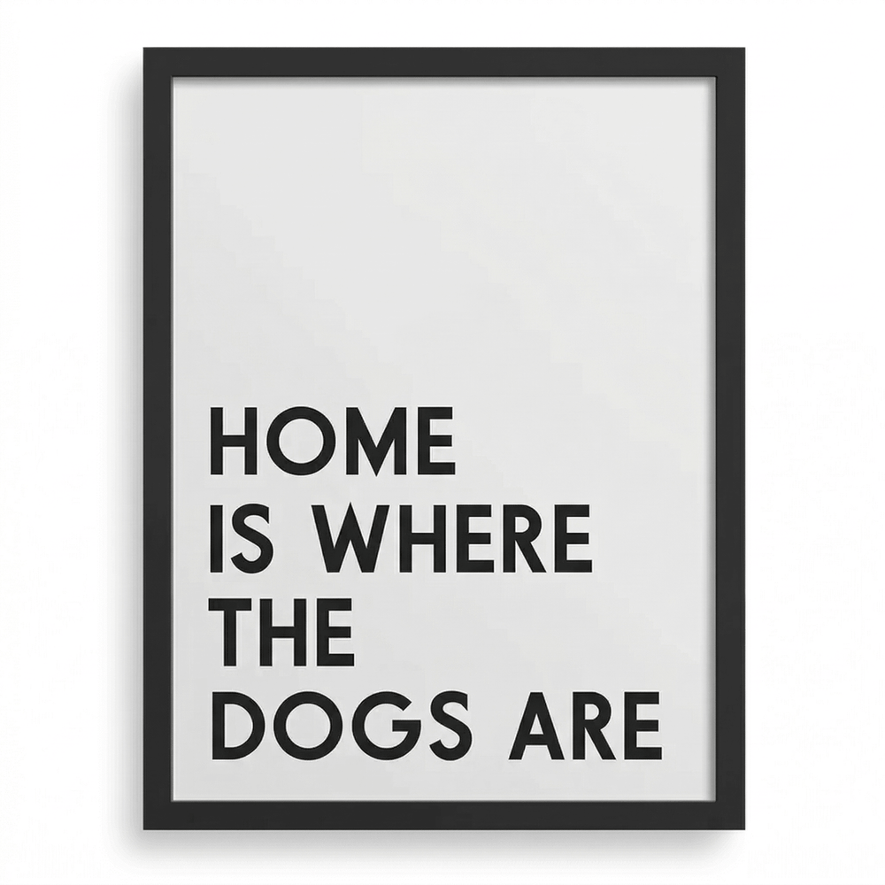 Modern Dog Wall Decor | "Home Is Where The Dogs Are" | KokoHearts