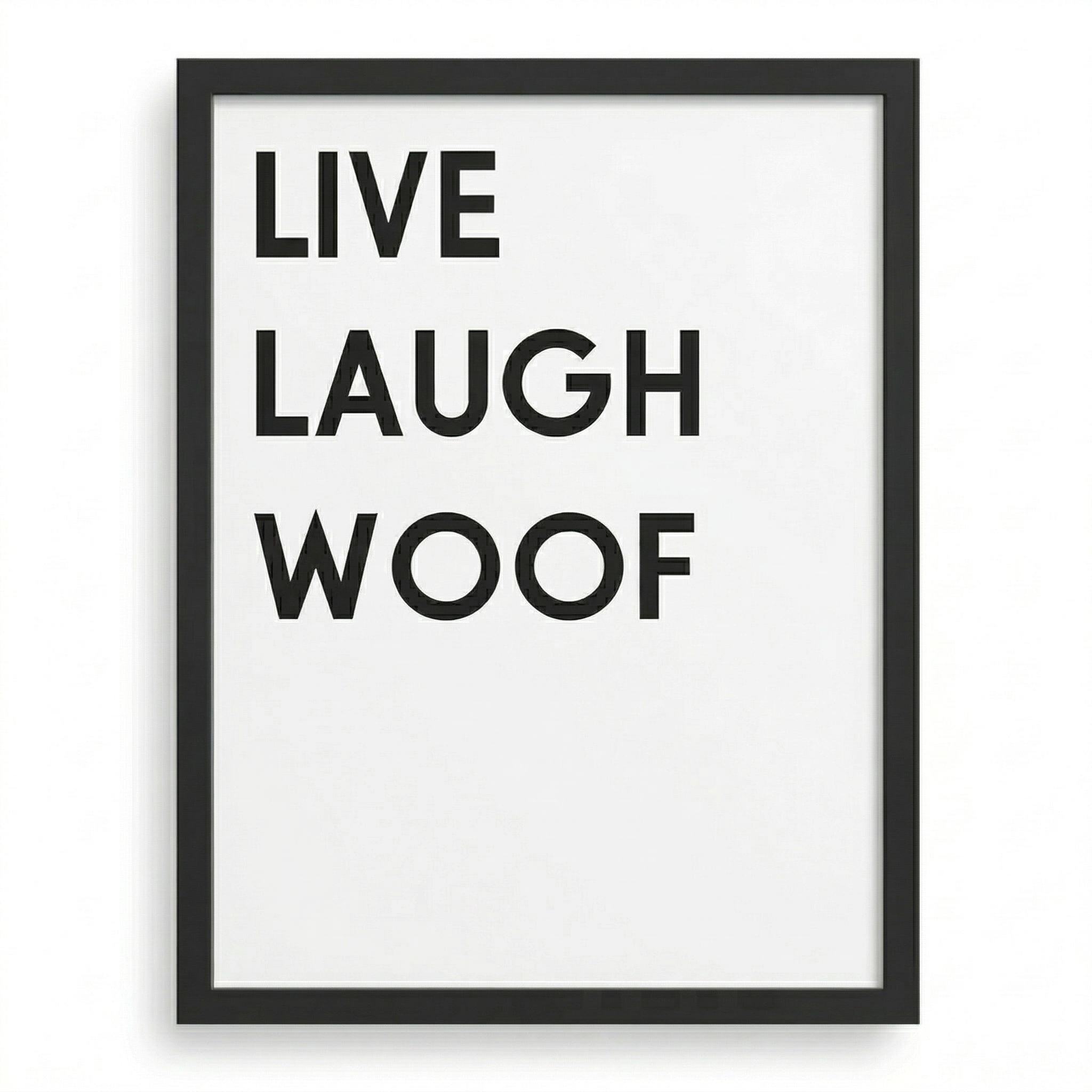 Funny Dog Wall Art | "Live Laugh Woof" Modern Print | KOKO | Modern Pet Wall Decor by KOKO