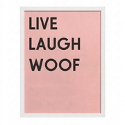 Funny Dog Wall Art | "Live Laugh Woof" Modern Print | KOKO | Modern Pet Wall Decor by KOKO